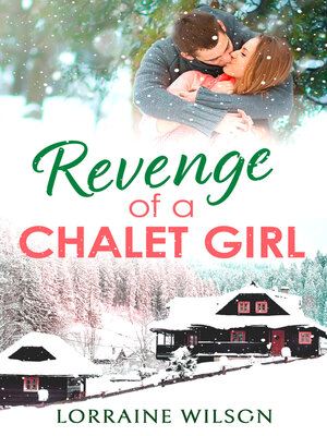 cover image of Revenge of a Chalet Girl